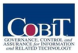 COBIT, Governance, Control and Assurance for Information and Related Technology