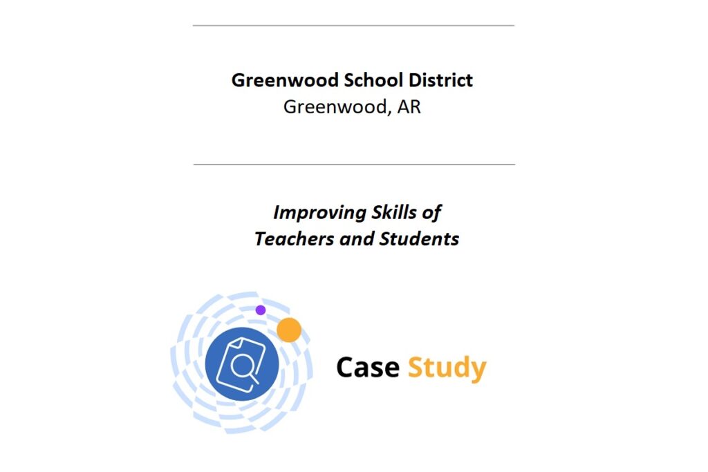 Greenwood School District, AR, Improving Skills of Teachers and Students